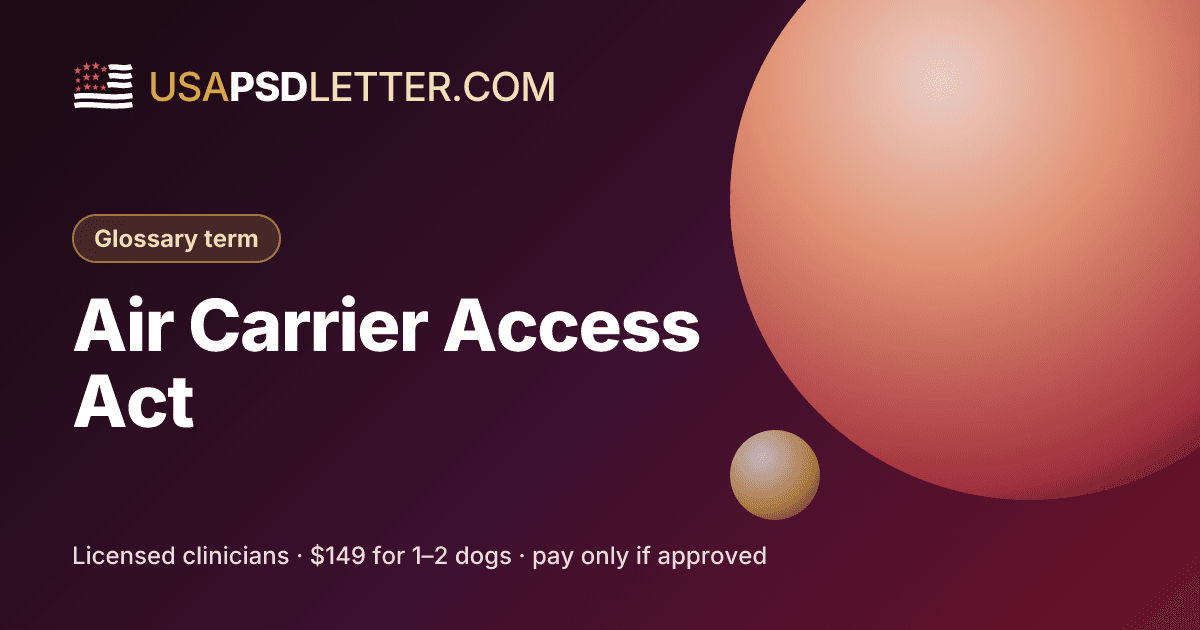 Air Carrier Access Act (ACAA), usaPsdletter.com Glossary term