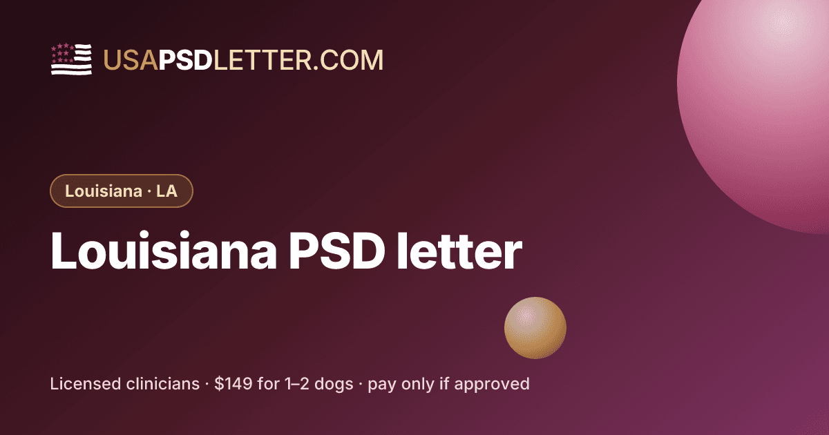 Louisiana PSD letter, usaPsdletter.com Louisiana · LA