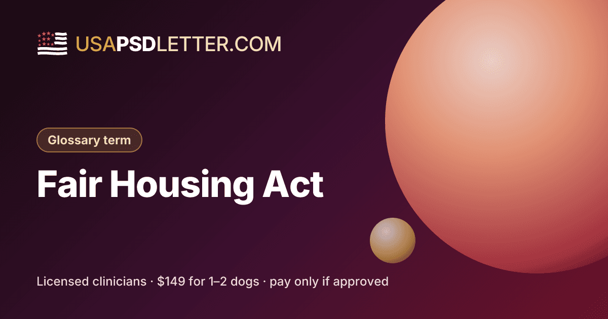 Fair Housing Act (FHA), usaPsdletter.com Glossary term
