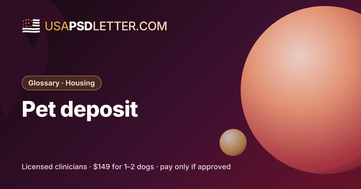 Pet deposit, usaPsdletter.com Glossary · Housing