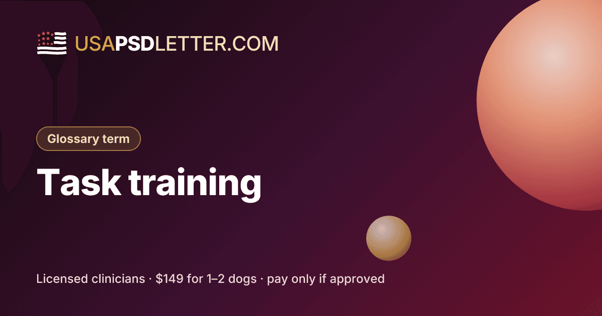 Service dog task training, usaPsdletter.com Glossary term